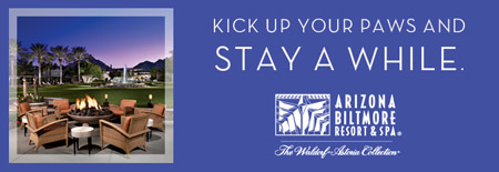 Kick up your paws and stay a while. Arizona Biltmore Resort and Spa. The Waldorf Astoria Collection.